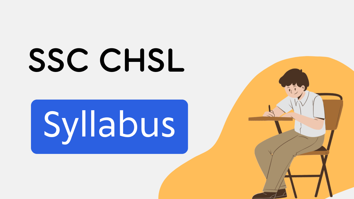 SSC CHSL Syllabus 2024