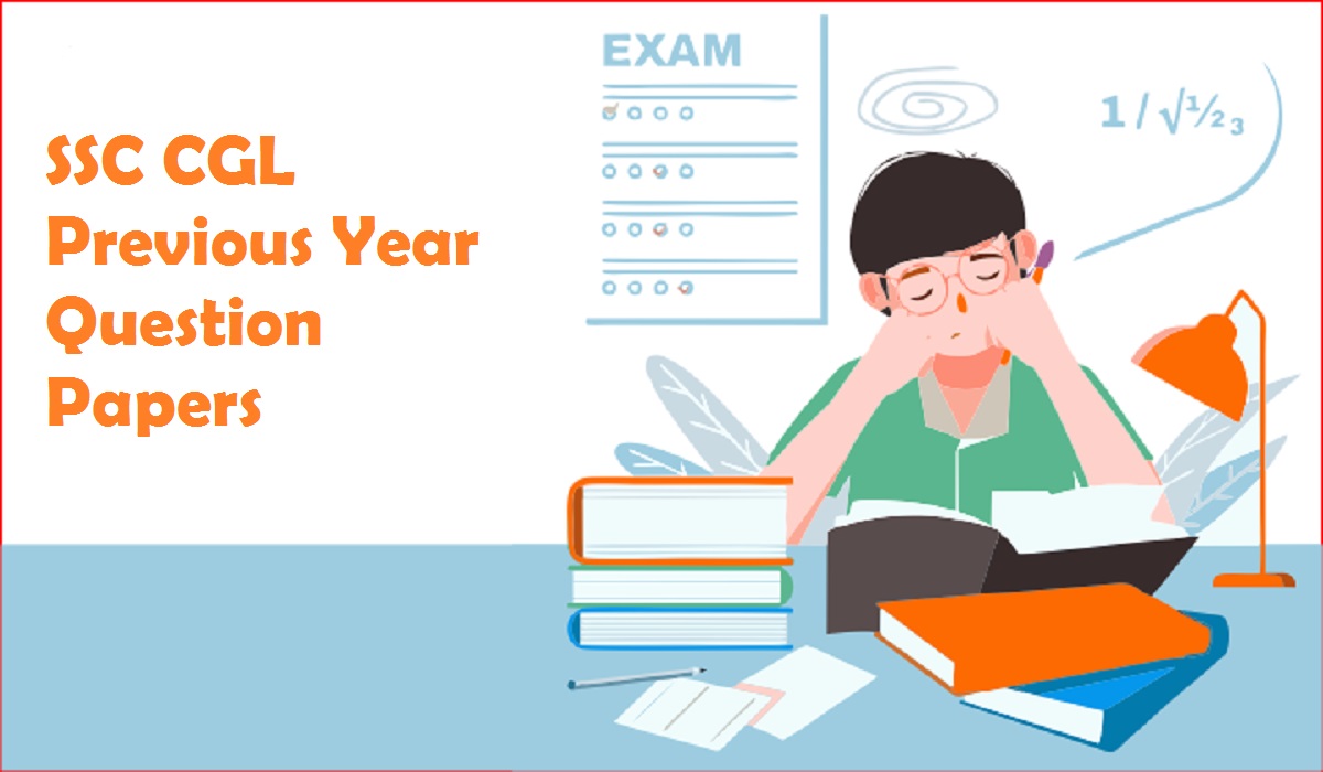 SSC CGL Previous Year Question Papers