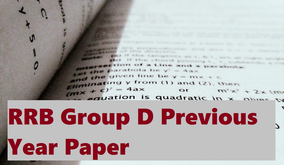 RRB Group D Previous Year Paper, Download Solutions PDF