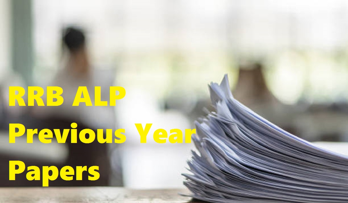 RRB ALP Previous Year Papers, Download Shift-Wise PDFs